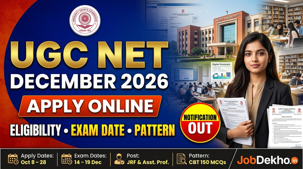 UGC NET December 2026: Apply Online Form, Eligibility, Exam Date & Pattern