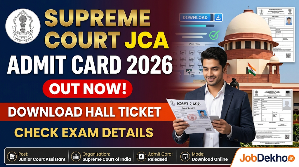 Supreme Court Junior Court Assistant Admit Card 2026 Out: Download Hall Ticket and Check Exam Details