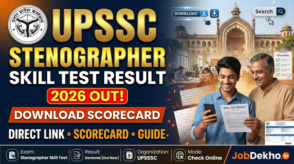UPSSSC Stenographer Skill Test Result 2026 Out: Direct Link, Scorecard & Download Guide